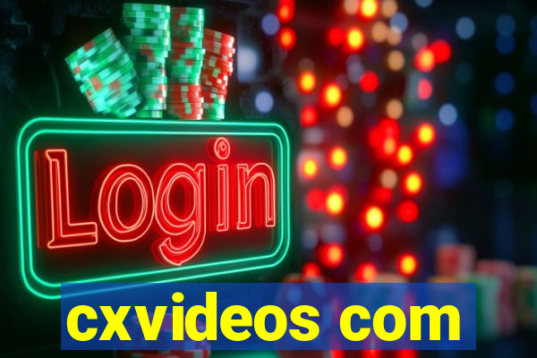 cxvideos com